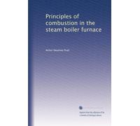 Principles of combustion in the steam boiler furnace