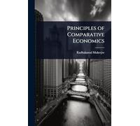 Principles of Comparative Economics