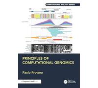Principles of Computational Genomics (Chapman & Hall/CRC Computational Biology Series)