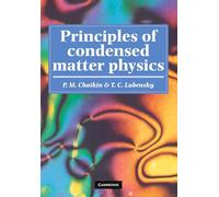 Principles of Condensed Matter Physics Paperback