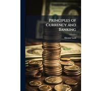 Principles of Currency and Banking
