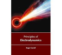 Principles of Electrodynamics
