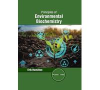 Principles of Environmental Biochemistry