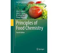 Principles of Food Chemistry (Food Science Text Series)