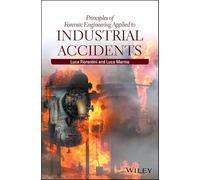 Principles of Forensic Engineering Applied to Industrial Accidents