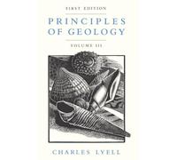 Principles of Geology, Volume 3