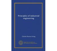 Principles of industrial engineering