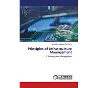 Principles of Infrastructure Management: IT Planning and Management