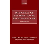 Principles of International Investment Law