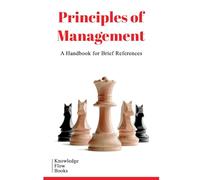 Principles of Management: by Knowledge flow