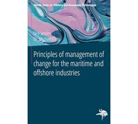 Principles of management of change for the maritime and offshore industries
