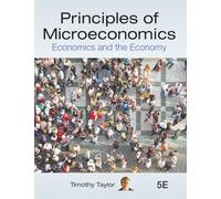 Principles of Microeconomics: Economics and the Economy