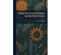 Principles of Modern Radio Receiving
