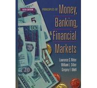 Principles of Money, Banking, and Financial Markets (The Addison-Wesley Series in Economics)