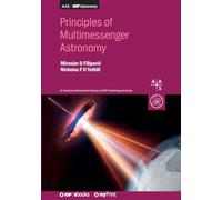 Principles of Multimessenger Astronomy: Book 1