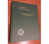 Principles of Naval Architecture : Motions in Waves and Controllability: 3