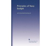 Principles of Navy budget: self-instructional learning unit