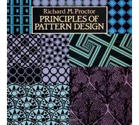 Principles of Pattern Design (Collections of Graphic Art in Dover Books)