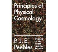 Principles of Physical Cosmology: 97 (Princeton Series in Physics)