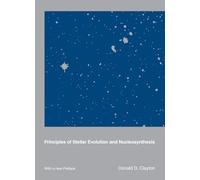 Principles of Stellar Evolution and Nucleosynthesis: With a New Preface