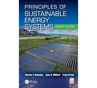 Principles of Sustainable Energy Systems (Mechanical and Aerospace Engineering Series)