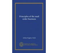 Principles of the mail order business