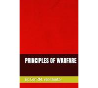 PRINCIPLES OF WARFARE: A Comprehensive Guide for the FE/EIT Exam (Military Science)