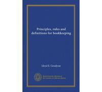 Principles, rules and definitions for bookkeeping