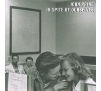 Prine,John - in Spite of Ourselves [Import]