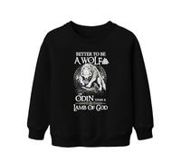 Printera Better to be a Wolf of Odin Than a - Sudadera infantil, Negro , 152