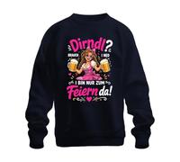 Printera Dirndl Custom I ned I Bin nur zum Feiern Sweatshirt Pullover, azul marino, 3XL