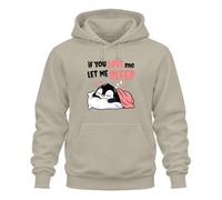 Printera If You Love Me Let Me Sleep Cansado Sudadera con Capucha | pingüino, dormir, kawaii, dormir largo, manta para la mañana, dormir por el mediodía, acurrucarse, cama, almohada, descansar