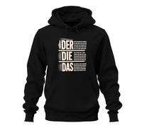 Printera Sudadera con capucha con texto "Der Die Das Grammatik Statement