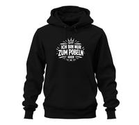 Printera Sudadera con capucha con texto en alemán "Ich Bin nur zum Pöbeln Hier Lustig Hoodie, Negro , XXL