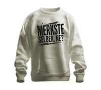 Printera Sudadera divertida con texto en alemán "Merkste selbst ne?, naturaleza, S