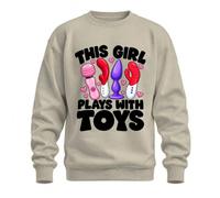 Printera This Girl Plays with Toys Vibrator Sudadera Sudadera, Natural, S | Juguete sexual, divertido, humor, juguete sexual, erótico, consolador, noche de mujer, despedida de soltera, soltero