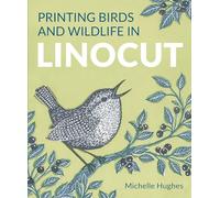 Printing Birds and Wildlife In Linocut