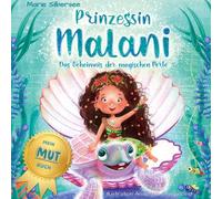 Prinzessin Malani: Das Geheimnis der magischen Perle