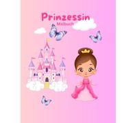 Prinzessin Malbuch