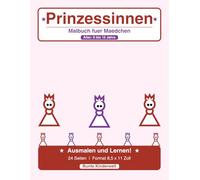 Prinzessinnen Malbuch für Mädchen ab 6 Jahren - Feenzauber & Königreich: 20 zauberhafte Motive mit Prinzessinnen, Feen, Einhörnern und Drachen - Großes Ausmalbuch für Mädchen von 6 bis 10 Jahren