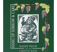 Prior, Maddy - Hang Up Sorrow & Care