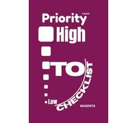 PRIORITY HIGH TO LOW CHECKLIST: MAGENTA COVER 500 PAGES