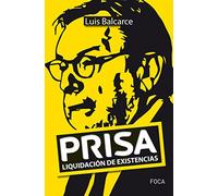 Prisa. Liquidación de existencias: 161 (Investigación)