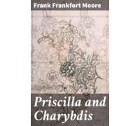 Priscilla And Charybdis (ebook)