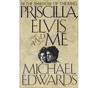 Priscilla, Elvis, and Me