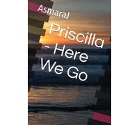 Priscilla - Here We Go (Wassup with Priscilla)