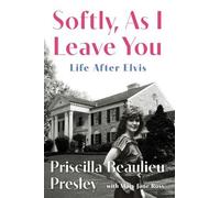 Priscilla Presley Presley Prisc Softly, as I Leave (Tapa dura) (Importación USA)