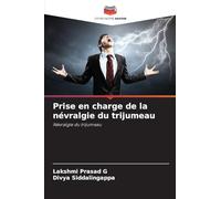 Prise en charge de la névralgie du trijumeau