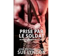 Prise par le soldat: une romance sombre enemies-to-lovers