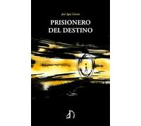 Prisionero del destino